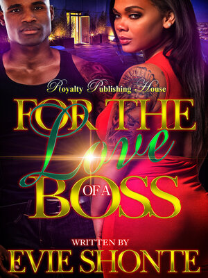 cover image of For the Love of a Boss